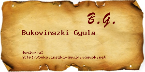 Bukovinszki Gyula névjegykártya
